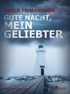 cover image of Gute Nacht, mein Geliebter--Psychothriller